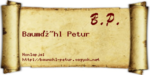 Baumöhl Petur névjegykártya